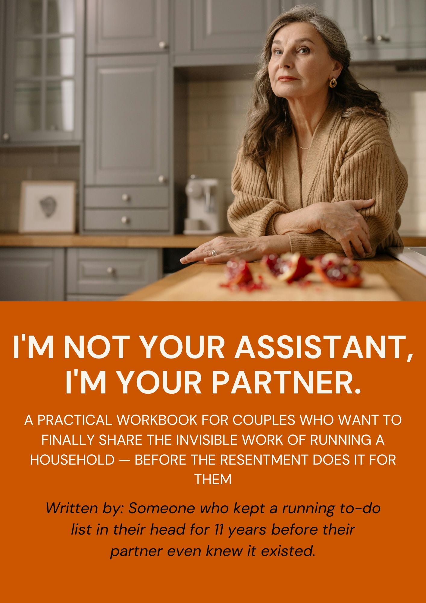I'm Not Your Assistant, I'm Your Partner